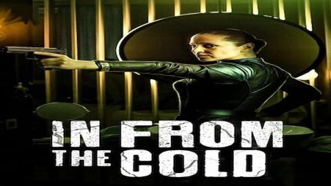 مشاهدة مسلسل In From the Cold 