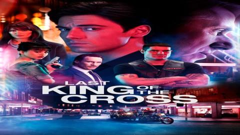 مشاهدة مسلسل Last King of the Cross 