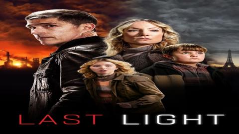 مشاهدة مسلسل Last Light 