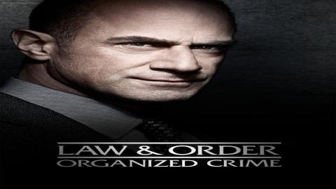 مشاهدة مسلسل Law & Order: Organized Crime 