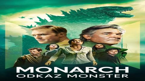 مشاهدة مسلسل Monarch: Legacy of Monsters 