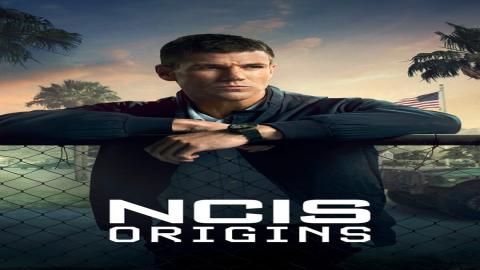 مشاهدة مسلسل NCIS: Origins 