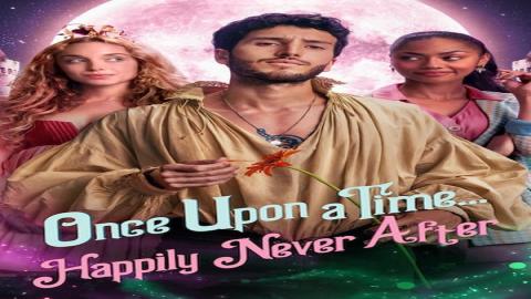 مشاهدة مسلسل Once Upon a Time Happily Never After 