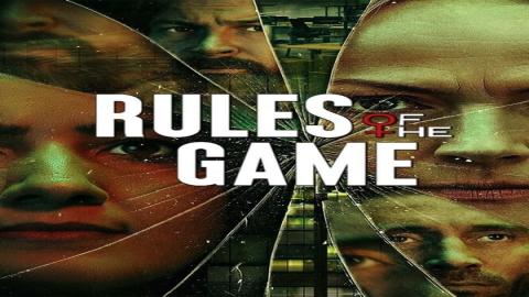 مشاهدة مسلسل Rules of the Game 