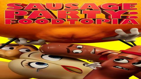 مشاهدة انمي Sausage Party: Foodtopia 