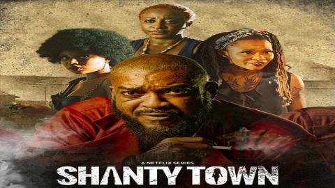 مشاهدة مسلسل Shanty Town 