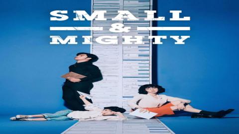 مشاهدة مسلسل Small & Mighty 