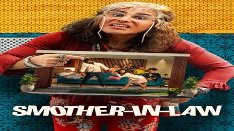 مشاهدة مسلسل Smother-In-Law 