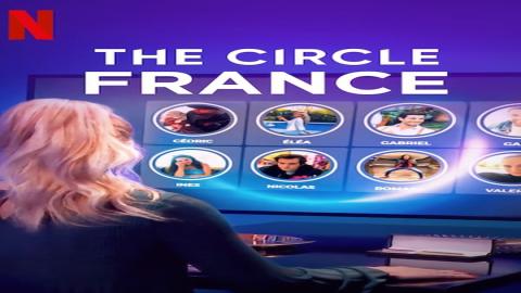 مشاهدة مسلسل The Circle France 