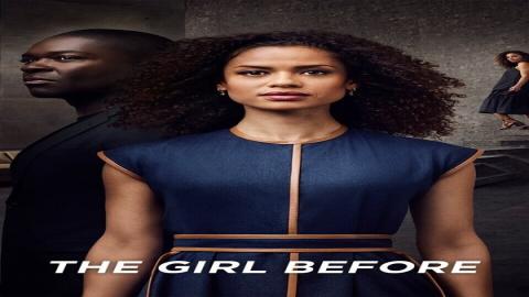 مشاهدة مسلسل The Girl Before 