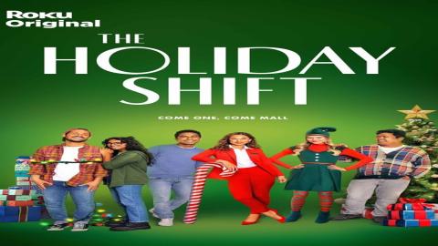 مشاهدة مسلسل The Holiday Shift 