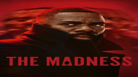 مشاهدة مسلسل The Madness 