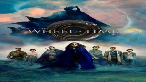 مشاهدة مسلسل The Wheel of Time 