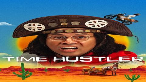 مشاهدة مسلسل Time Hustler 