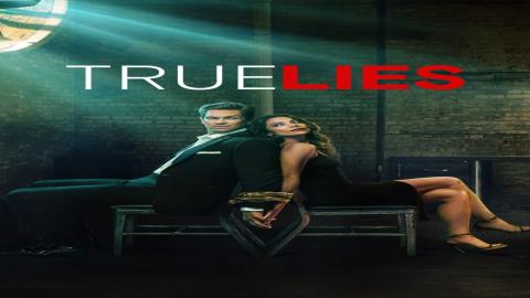 مشاهدة مسلسل True Lies 