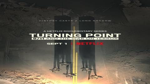 مشاهدة مسلسل Turning Point: 9/11 and the War on Terror 