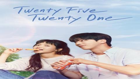 مشاهدة مسلسل Twenty Five Twenty One 