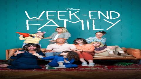 مشاهدة مسلسل Week-end Family 