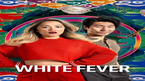 مشاهدة مسلسل White Fever 