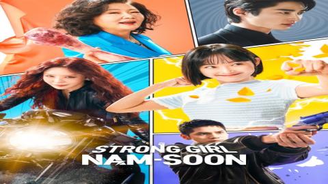 مشاهدة مسلسل Strong Girl Nam-soon 